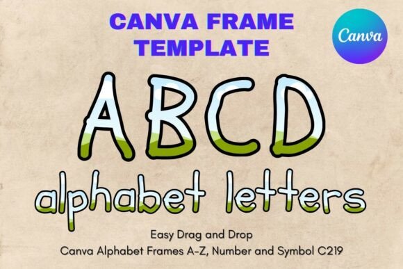 Canva Letters Frame Alphabet Template219: Elevate Your Design Workflow