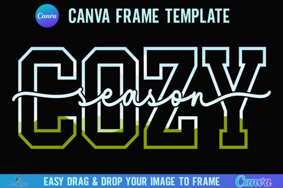 Cozy Season Canva Frame: The Varsity Script You Need