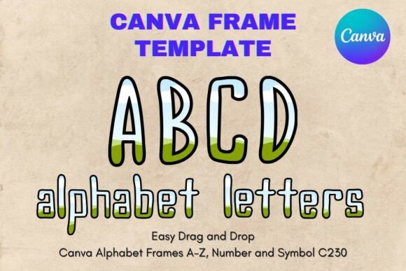 Exploring Canva Letters Frame Alphabet Template230: A Designer's Look
